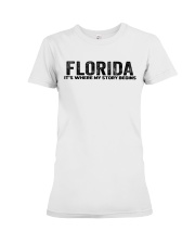 Florida - My Story Begins Premium Fit Ladies Tee tile