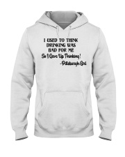 Pittsburgh Girl Gave Up Thinking Hooded Sweatshirt tile