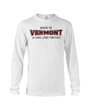 Made In Vermont A Long Long Time Ago Long Sleeve Tee tile