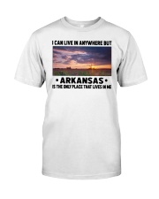 Arkansas Only Place Lives In Me Classic T-Shirt tile