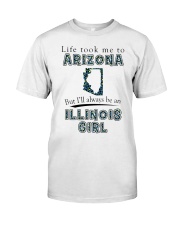 Illinois Girl Life Took Me To Arizona Classic T-Shirt tile