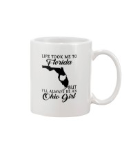 OHIO GIRL LIFE TOOK ME TO FLORIDA Mug tile