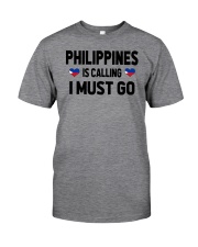 Philippines Is Calling Classic T-Shirt front