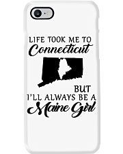LIFE TOOK ME TO CONNECTICUT BE A MAINE GIRL Phone Case tile