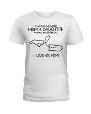 PUERTO RICO NORTH CAROLINA THE LOVE MOM DAUGHTER Ladies T-Shirt tile