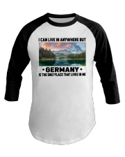 Germany Only Place Lives In Me Baseball Tee tile