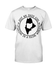 OHIO GIRL LIVING IN MAINE Classic T-Shirt tile