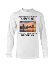Should Be In Brooklyn Long Sleeve Tee tile