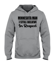 Minnesota Man I Still Believe In Respect Hooded Sweatshirt tile