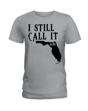 Florida i still call it home Ladies T-Shirt tile