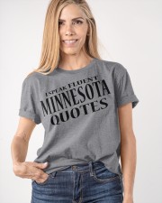 I Speak Fluent Minnesota Quotes Classic T-Shirt apparel-classic-tshirt-lifestyle-front-100