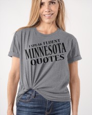 I Speak Fluent Minnesota Quotes Classic T-Shirt apparel-classic-tshirt-lifestyle-front-101