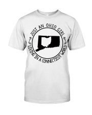 OHIO GIRL LIVING IN CONNECTICUT Classic T-Shirt tile