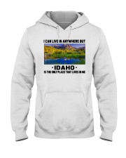 Idaho Only Place Lives In Me Hooded Sweatshirt tile