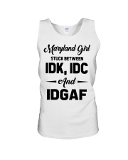 Maryland Girl - IDK IDC IDGAF Unisex Tank tile