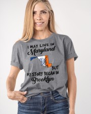 Began In Brooklyn - Live In Maryland Classic T-Shirt apparel-classic-tshirt-lifestyle-front-100