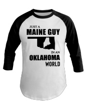 MAINE GUY IN OKLAHOMA Baseball Tee tile