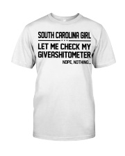 South Carolina girl let me check giveshitometer Classic T-Shirt tile