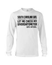 South Carolina girl let me check giveshitometer Long Sleeve Tee tile