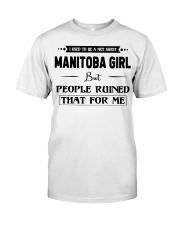 Manitoba Girl - But People Ruined Classic T-Shirt tile
