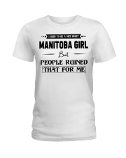 Manitoba Girl - But People Ruined Ladies T-Shirt tile