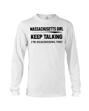 Massachusetts Girl - I'm Diagnosing Long Sleeve Tee tile