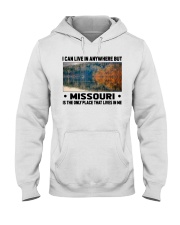 Missouri Only Place Lives In Me Hooded Sweatshirt tile