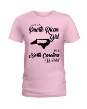 PUERTO RICAN GIRL IN NORTH CAROLINA Ladies T-Shirt front