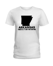 Arkansas It's Not For Everyone Ladies T-Shirt tile