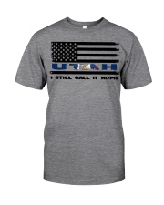 Flag Utah- Call It Home Classic T-Shirt front