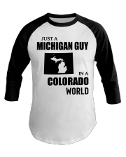 MICHIGAN GUY IN COLORADO Baseball Tee tile