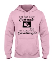 LIFE TOOK ME TO COLORADO BE A CANADIAN GIRL Hooded Sweatshirt front