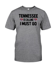 Tennessee Is Calling Classic T-Shirt front