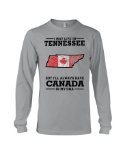 LIVE IN TENNESSEE CANADA IN MY DNA Long Sleeve Tee tile