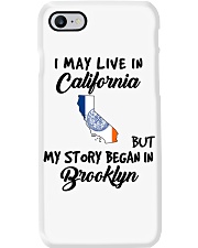 Began In Brooklyn - Live In California Phone Case tile
