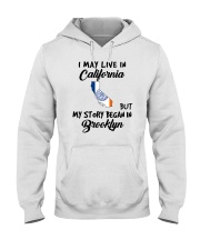 Began In Brooklyn - Live In California Hooded Sweatshirt tile