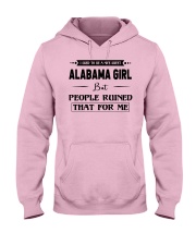 Alabama Girl - But People Ruined Hooded Sweatshirt front
