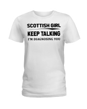 Scottish Girl - I'm Diagnosing Ladies T-Shirt tile