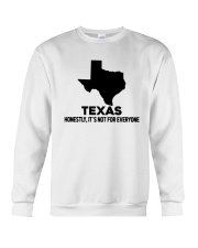 Texas It's Not For Everyone Crewneck Sweatshirt tile