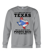 LIVE IN TEXAS PUERTO RICO IN MY DNA Crewneck Sweatshirt tile