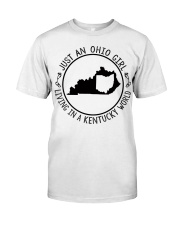OHIO GIRL LIVING IN KENTUCKY Classic T-Shirt tile