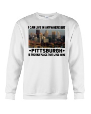 Pittsburgh Only Place Lives In Me Crewneck Sweatshirt tile