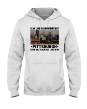 Pittsburgh Only Place Lives In Me Hooded Sweatshirt tile