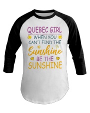 Quebec Girl- Be The Sunshine Baseball Tee tile