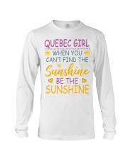Quebec Girl- Be The Sunshine Long Sleeve Tee tile