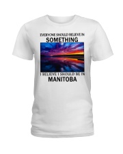Should Be In Manitoba Ladies T-Shirt tile