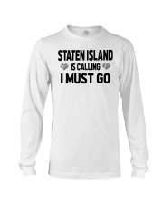 Staten Island Is Calling Long Sleeve Tee tile