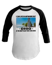 Ohio Only Place Lives In Me Baseball Tee tile