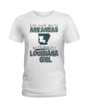 Louisiana Girl Life Took Me To Arkansas Ladies T-Shirt tile