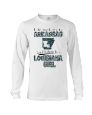 Louisiana Girl Life Took Me To Arkansas Long Sleeve Tee tile